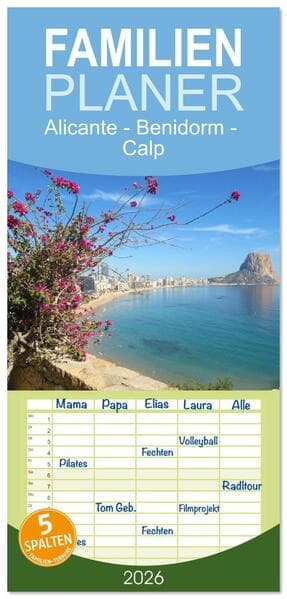 Familienplaner 2026 - Alicante - Benidorm - Calp mit 5 Spalten (Wandkalender, 21 x 45 cm) CALVENDO
