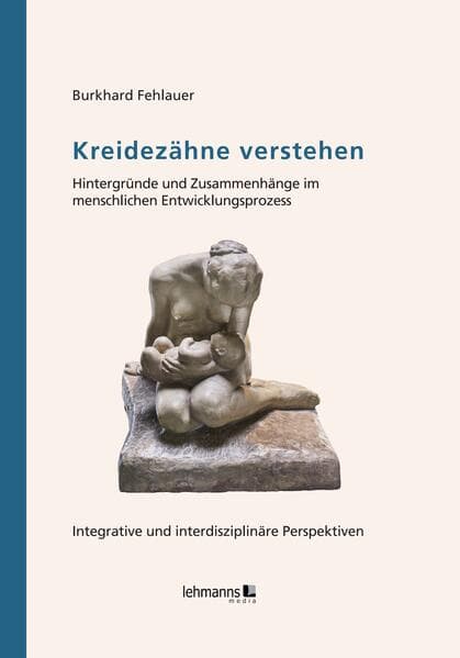 Kreidezähne verstehen