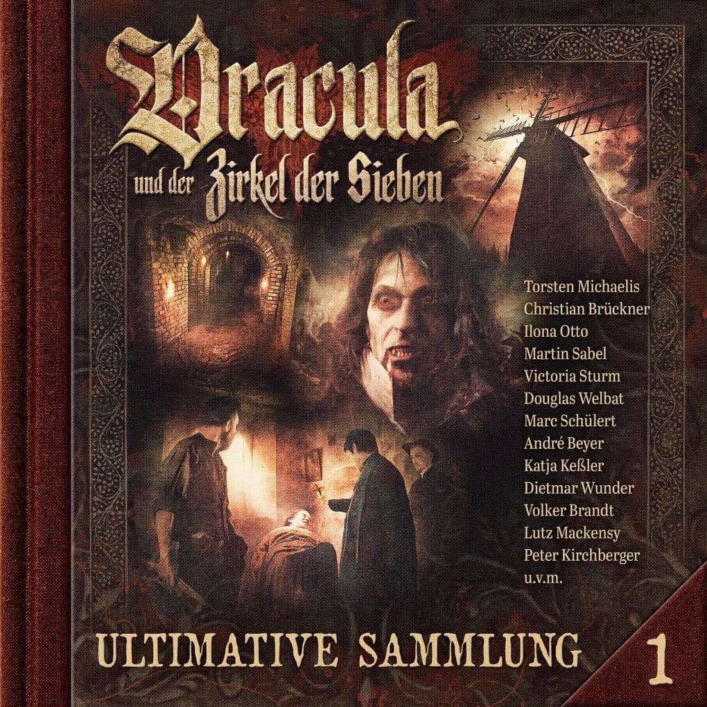 Dracula und der Zirkel der Sieben, Ultimative Sammlung Volume 1