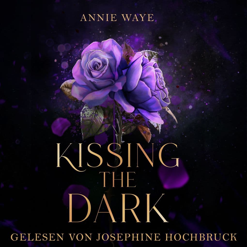 Kissing the Dark - Romantasy / Dark Academia