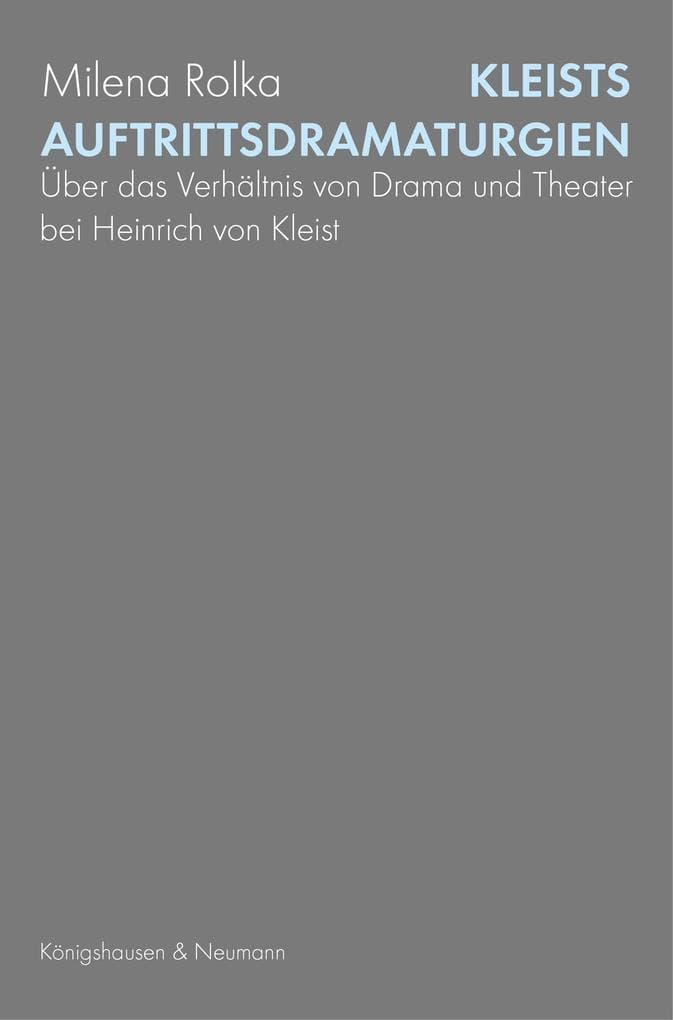 Kleists Auftrittsdramaturgien