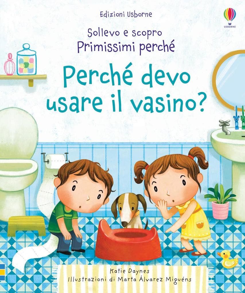 Perché devo usare il vasino?