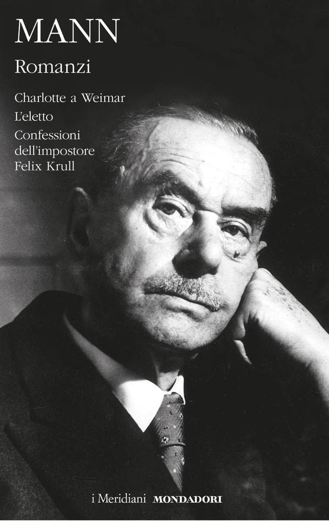 Charlotte a Weimar-L'eletto-Confessioni dell'impostore Felix Krull