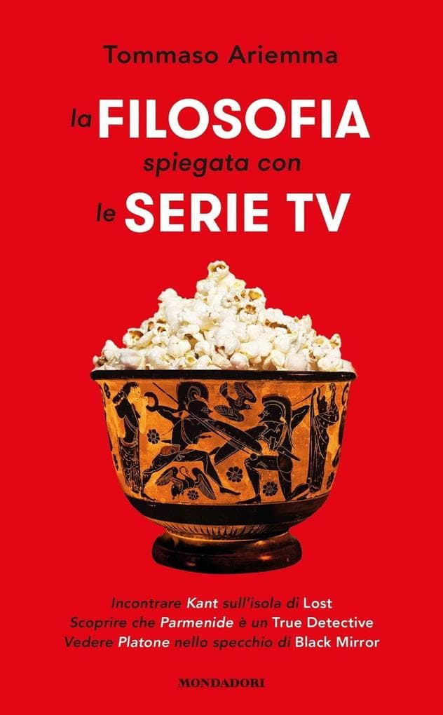 La filosofia spiegata con le serie TV