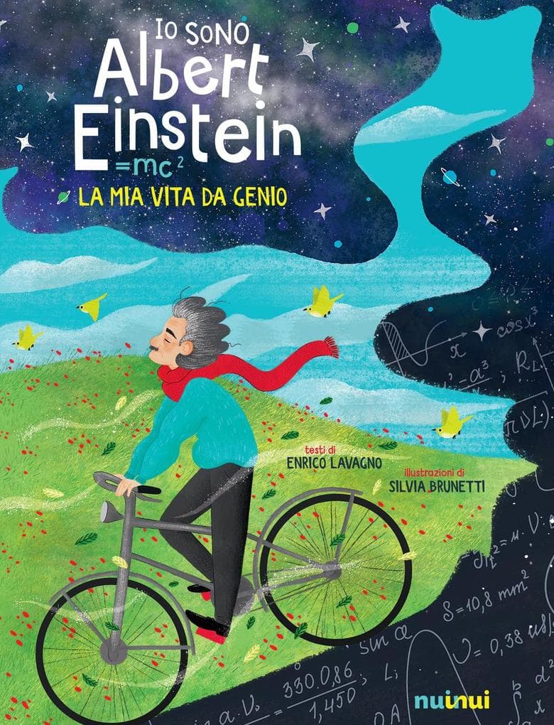 Io sono Albert Einstein. La mia vita da genio