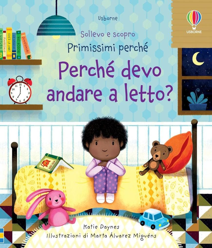 Perché devo andare a letto?