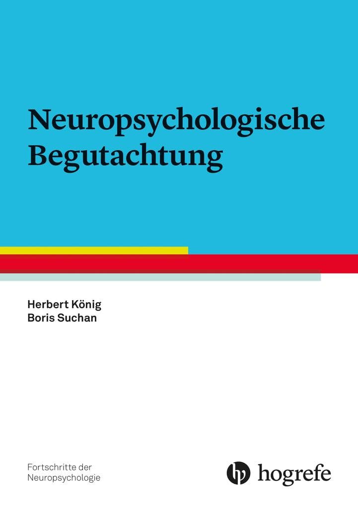 Neuropsychologische Begutachtung