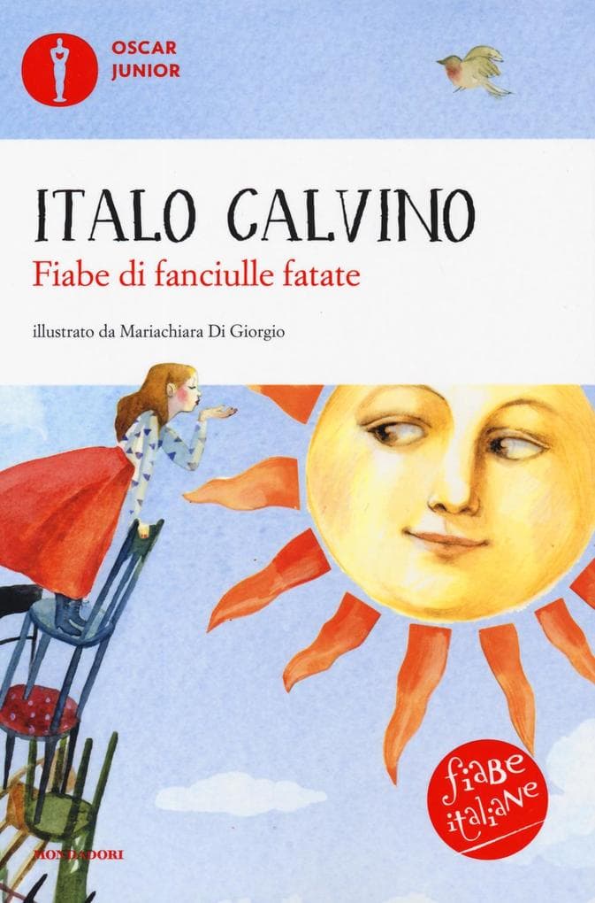 Fiabe di fanciulle fatate. Fiabe italiane