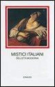 Mistici italiani dell'età moderna