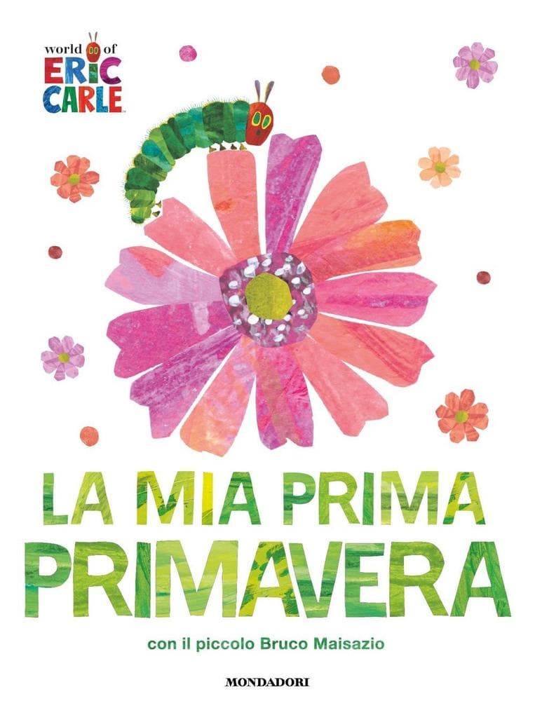La mia prima primavera con il piccolo Bruco Maisazio