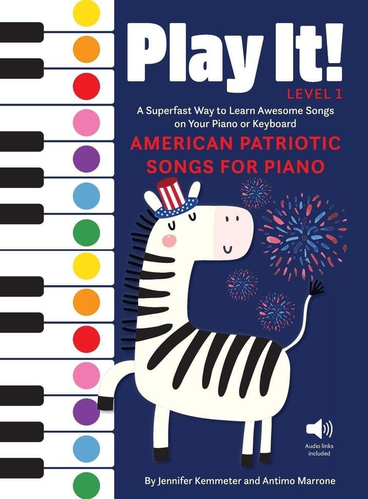 Play It! American Patriotic Songs for Piano