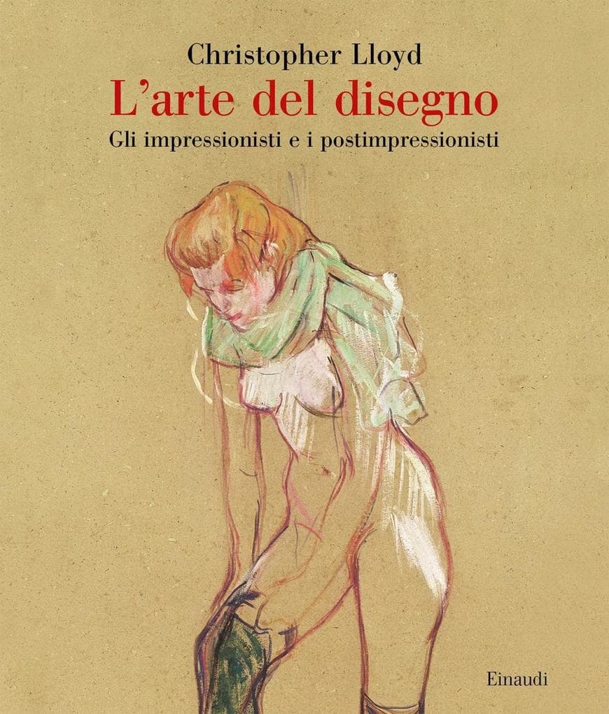 L' arte del disegno. Gli impressionisti e i postimpressionisti