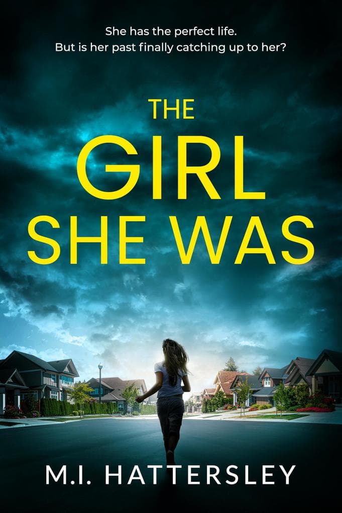 The Girl She Was