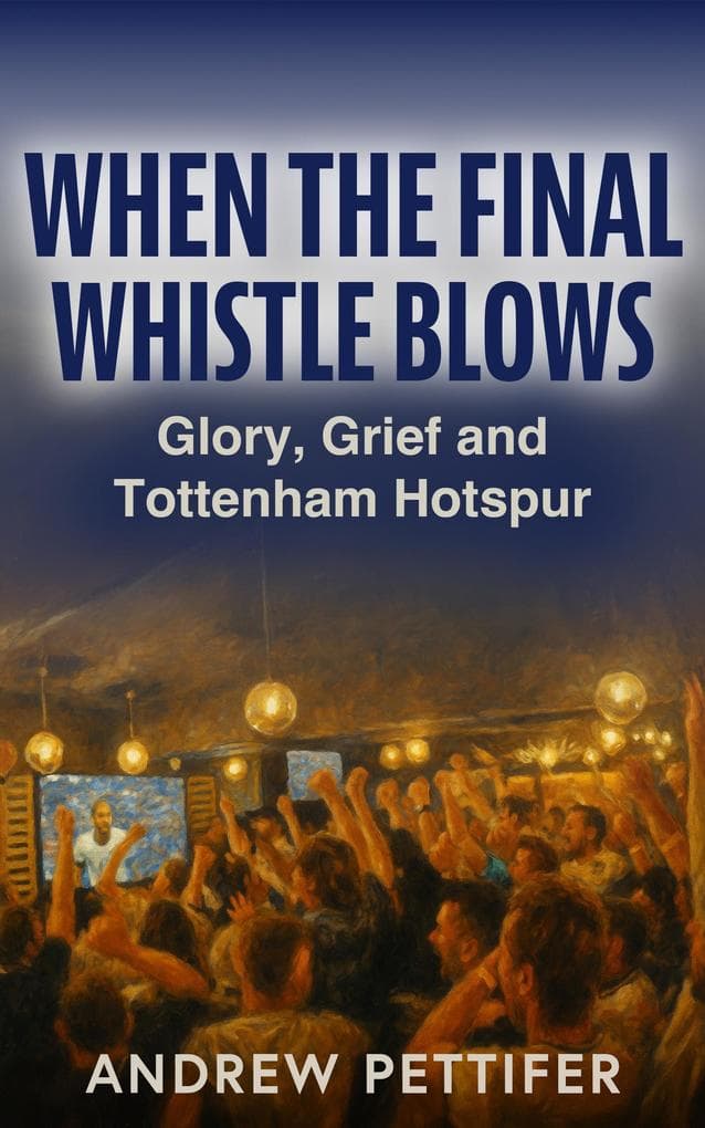 When the Final Whistle Blows