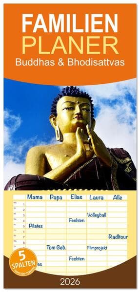Familienplaner 2026 - Buddhas & Bhodisattvas mit 5 Spalten (Wandkalender, 21 x 45 cm) CALVENDO