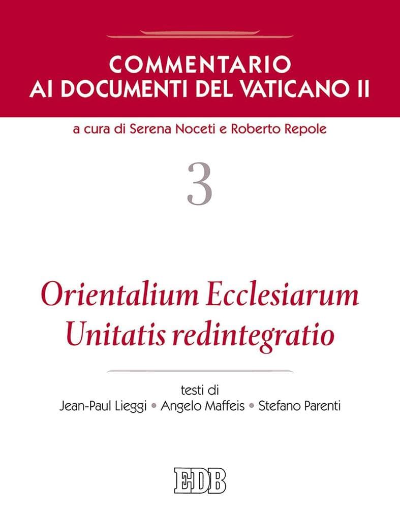 Orientalium Ecclesiarum, Unitatis redintegratio