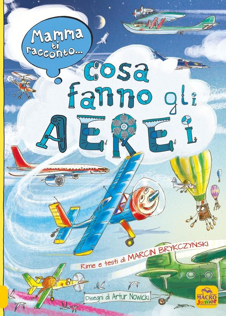 Mamma ti racconto... cosa fanno gli aerei