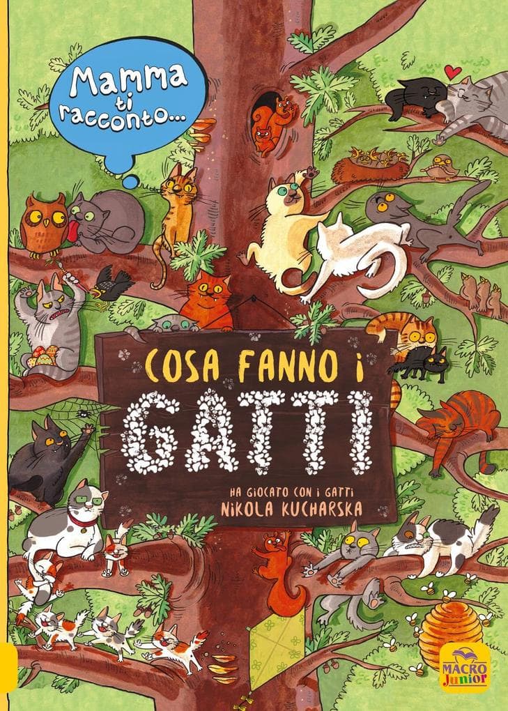 Mamma ti racconto... cosa fanno i gatti