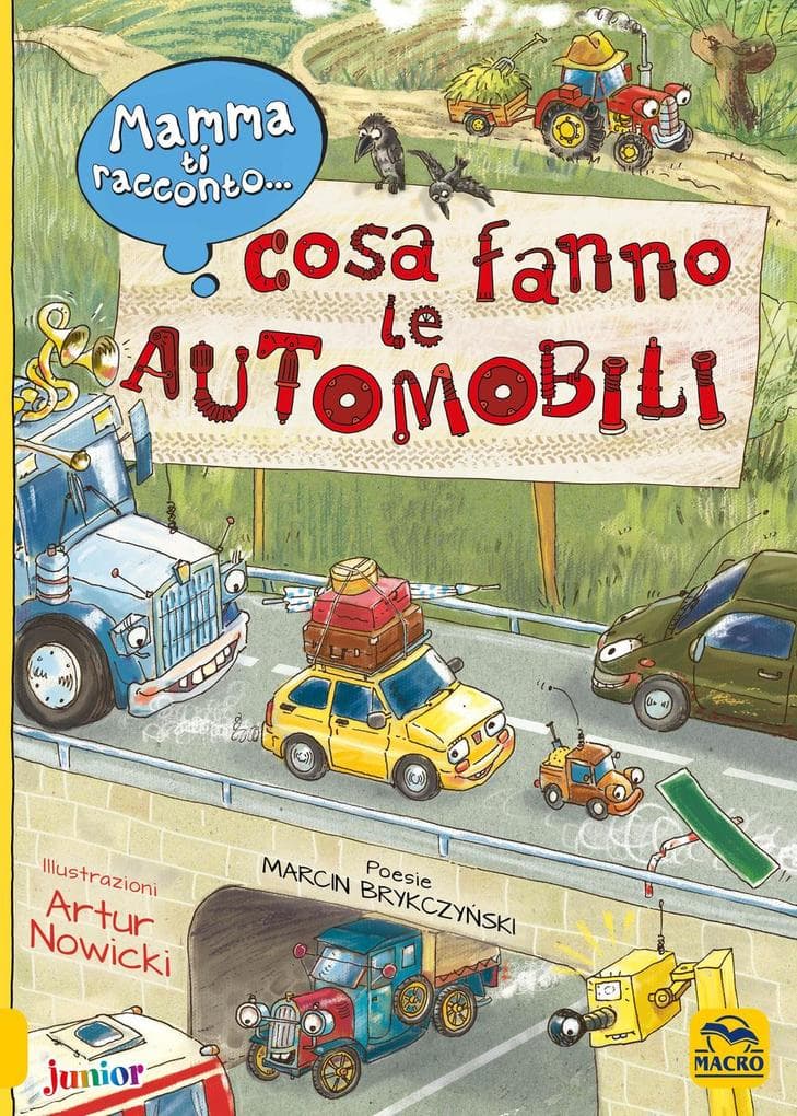 Mamma ti racconto... cosa fanno le automobili