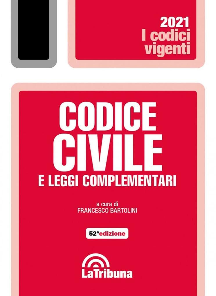 Il codice civile e le leggi complementari