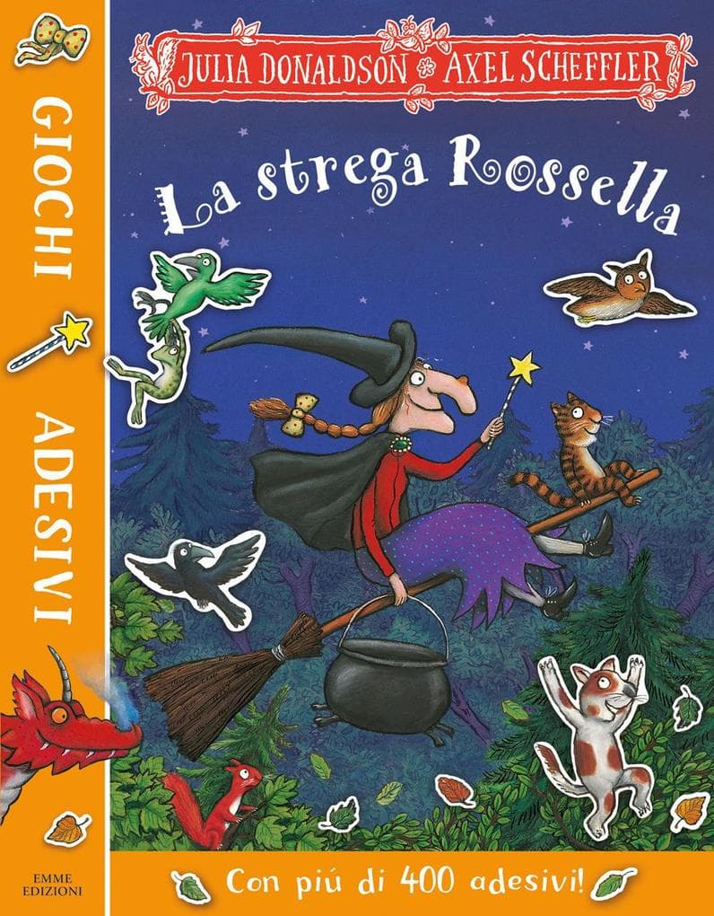 La strega Rossella. Giochi e adesivi