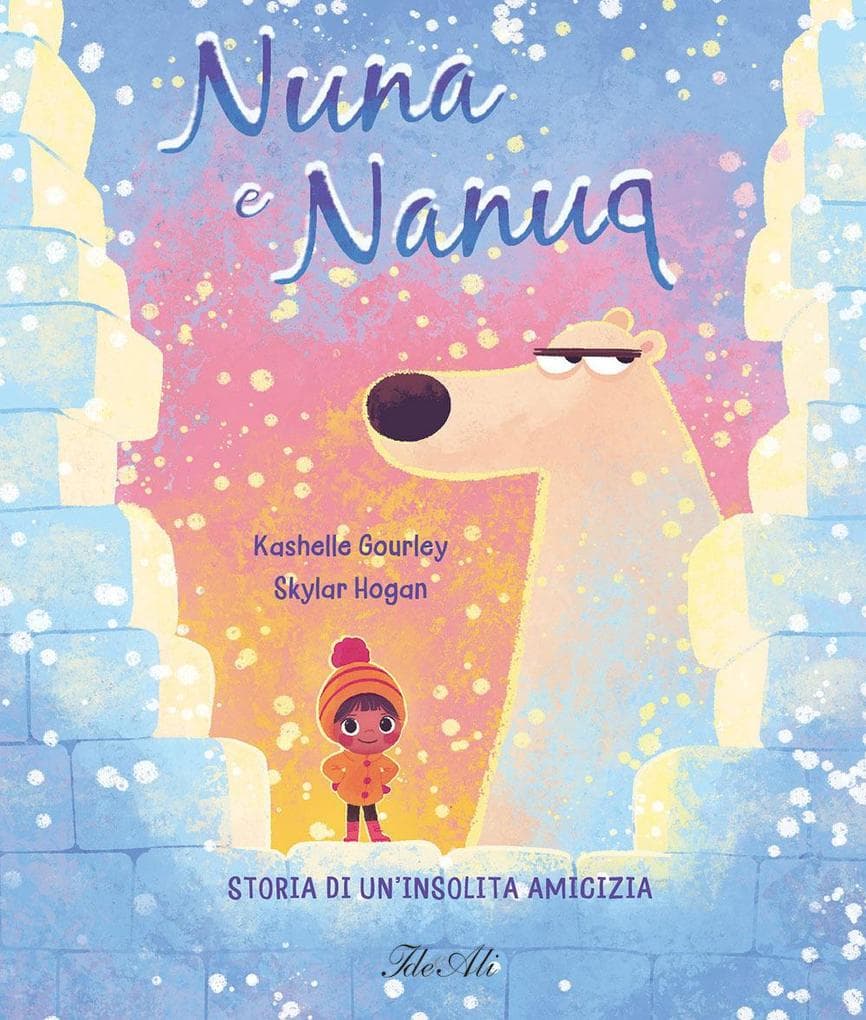Nuna e Nanuq. Storia di un'insolita amicizia