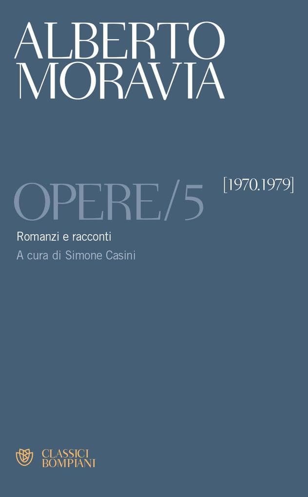 Romanzi e racconti 1970 -1979