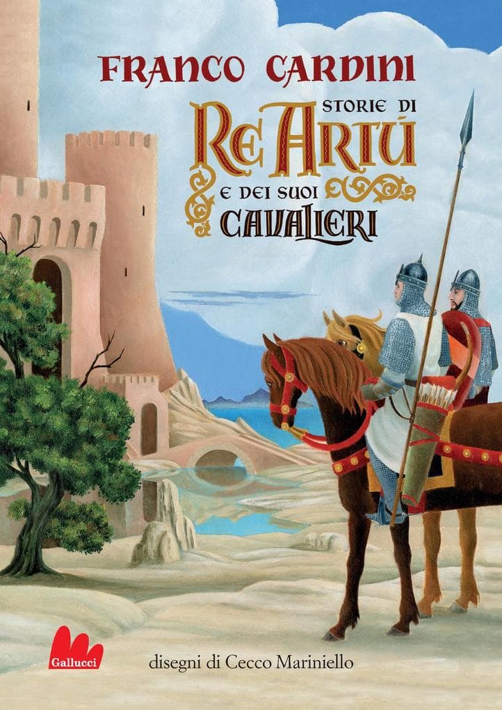 Storie di re Artù e dei suoi cavalieri
