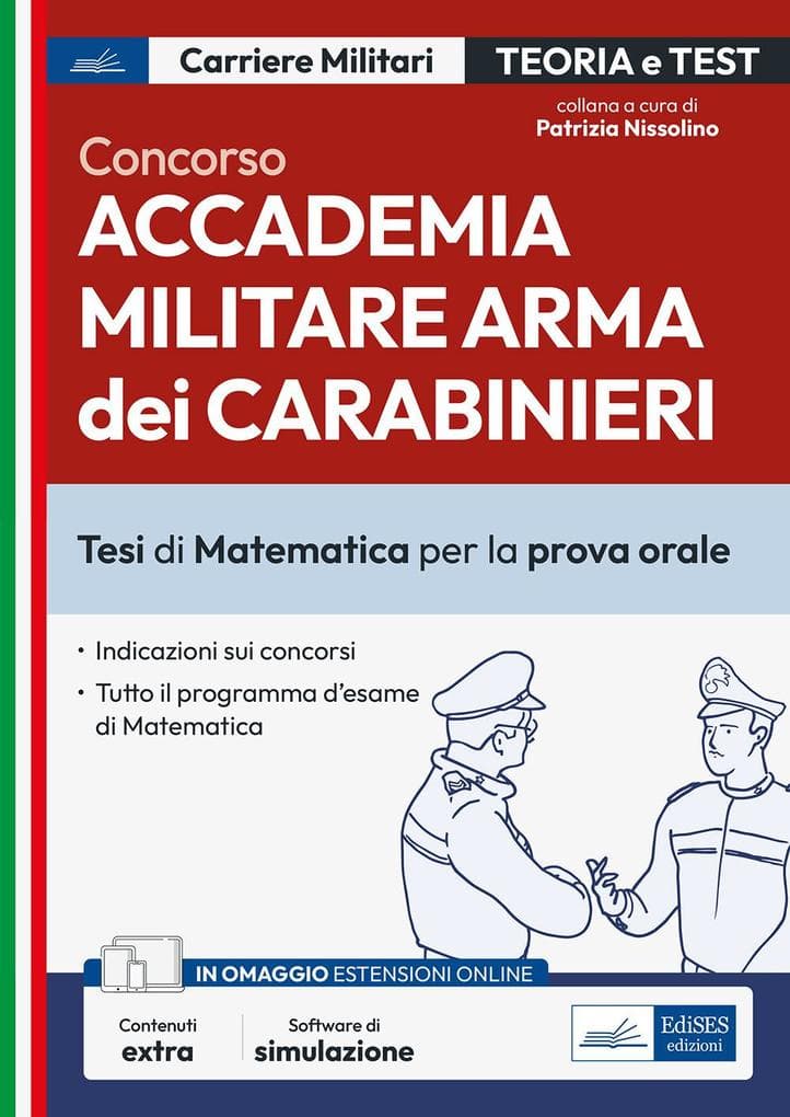 Concorso Accademia Carabinieri. Ufficiali Arma dei Carabinieri. Tesi di Matematica per la prova orale