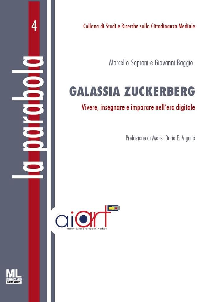 Galassia Zuckerberg. Vivere, insegnare e imparare nell'era digitale