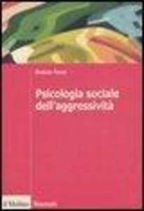 Psicologia sociale dell'aggressività