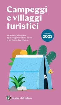 Campeggi e villaggi turistici 2023