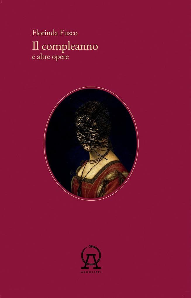 Il compleanno e altre opere