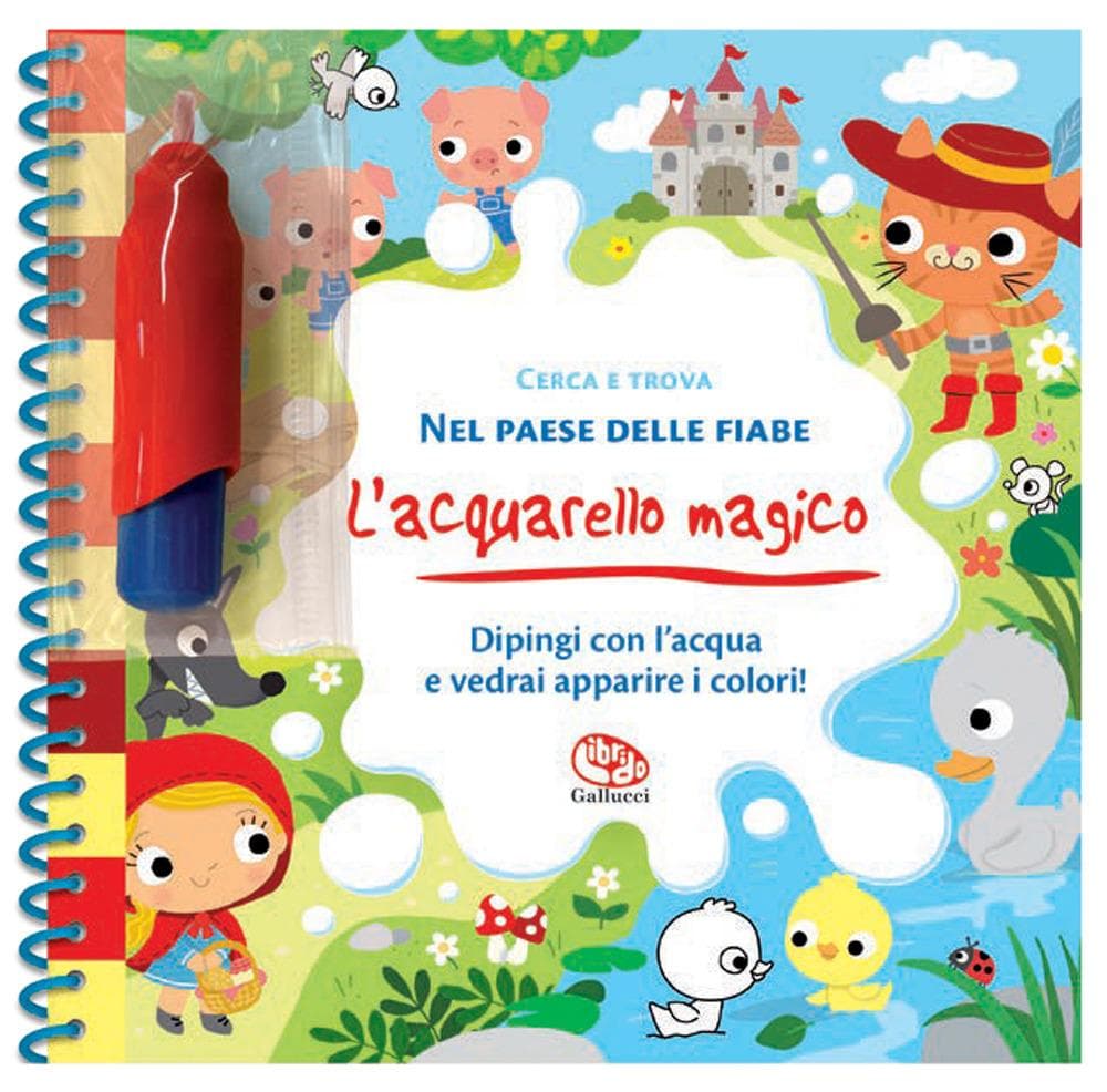 Cerca e trova. Nel paese delle fiabe. L' acquarello magico.