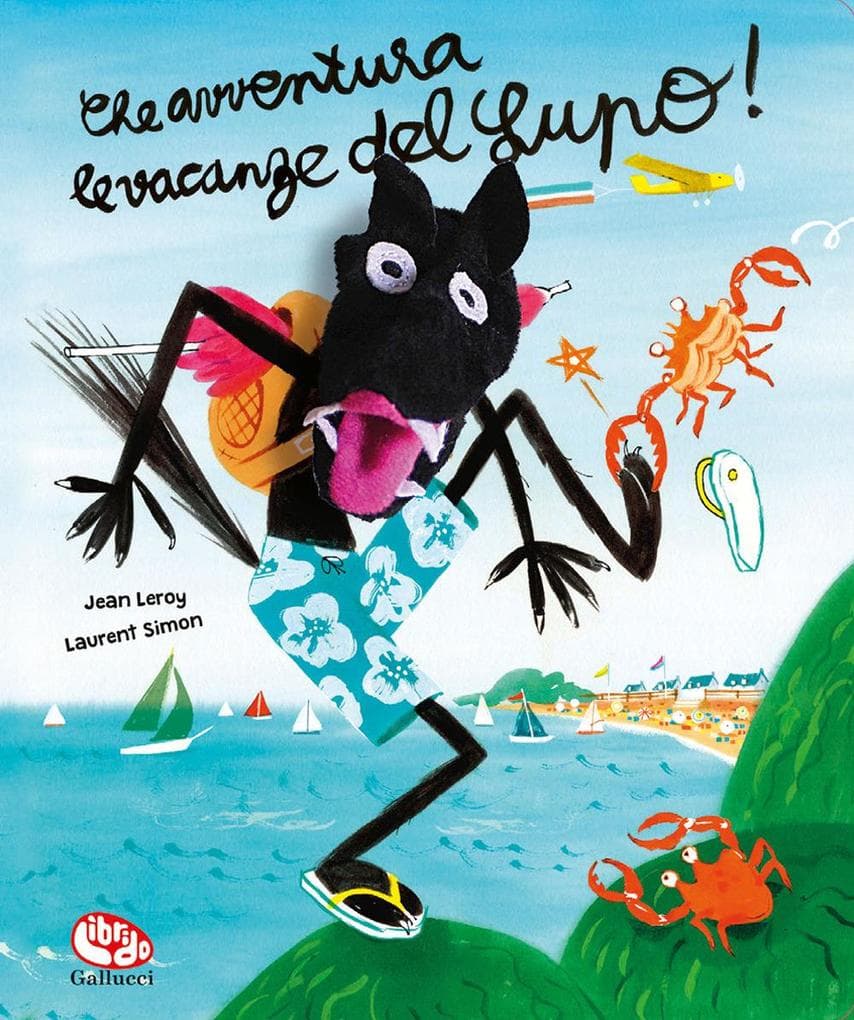 Che avventura le vacanze del lupo!