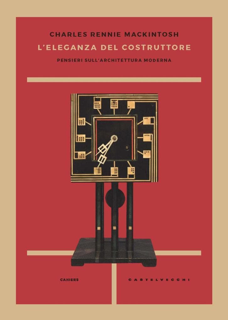 L' eleganza del costruttore. Pensieri sull'architettura moderna