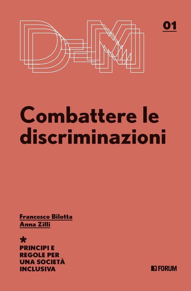 Combattere le discriminazioni. Principi e regole per una società inclusiva