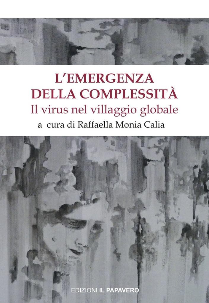 L' emergenza della complessità. Il virus nel villaggio globale