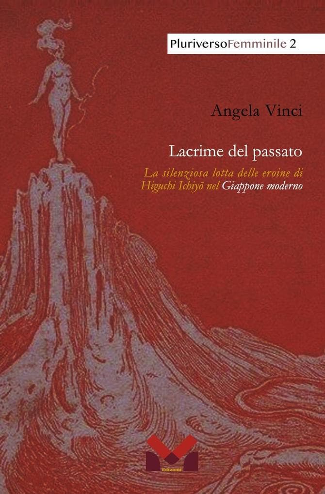 Lacrime del passato. La silenziosa lotta delle eroine di Higuchi Ichiy nel Giappone moderno