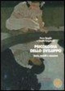 Psicologia dello sviluppo. Teorie, modelli e concezioni