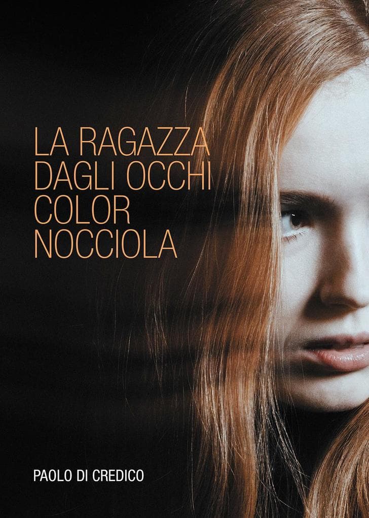 La ragazza dagli occhi color nocciola