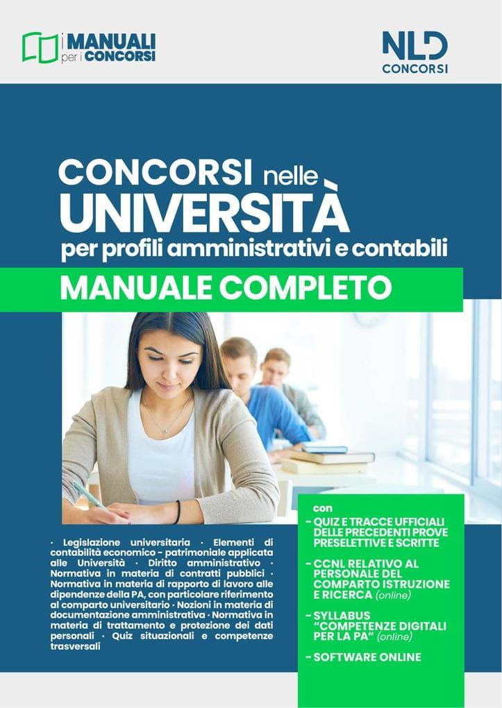 Concorsi nelle Università. Profili amministrativi e contabili. Manuale completo