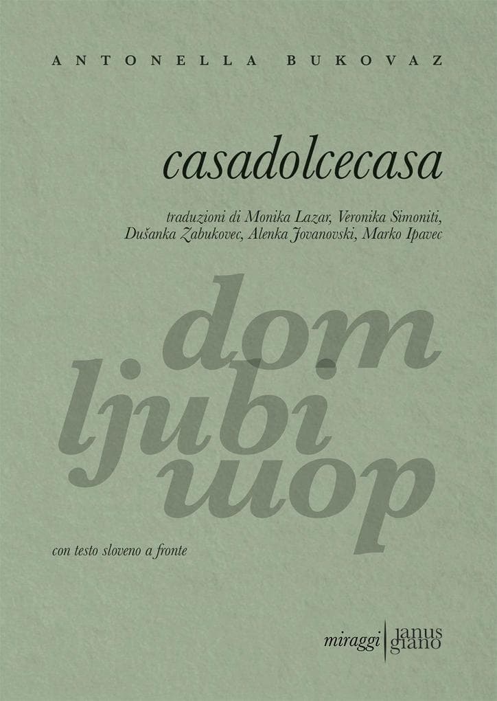 Casadolcecasa. Testo sloveno a fronte