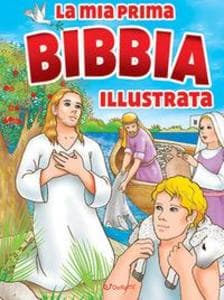 La mia prima Bibbia illustrata