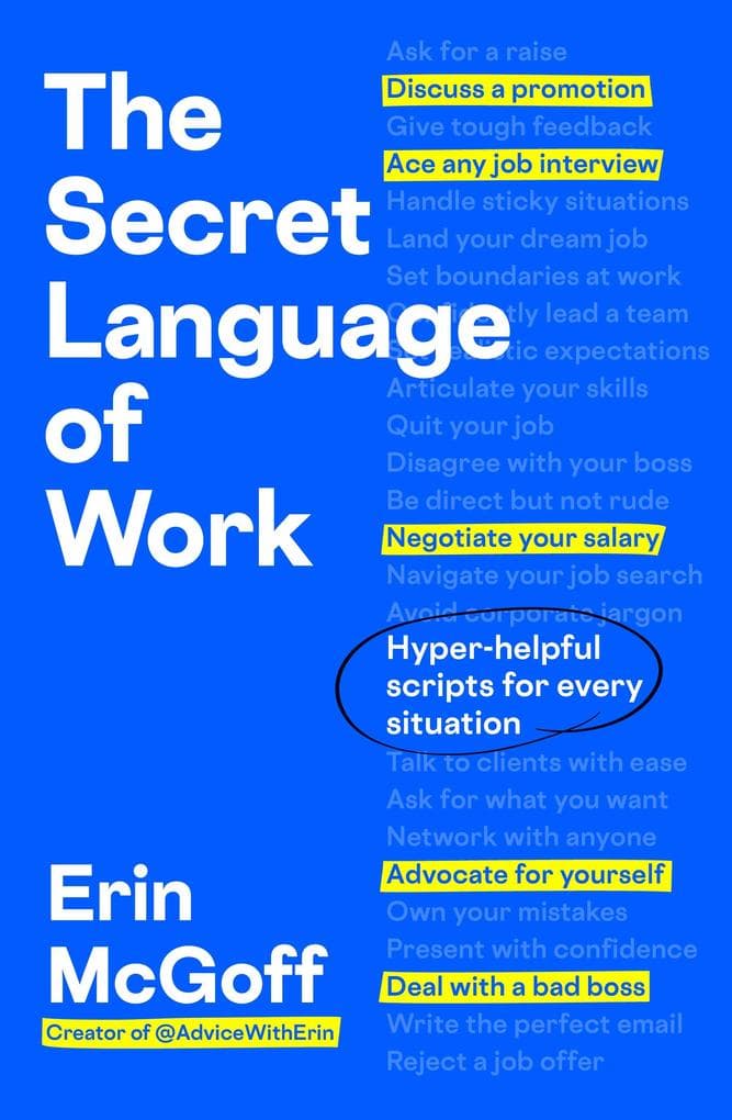 The Secret Language of Work