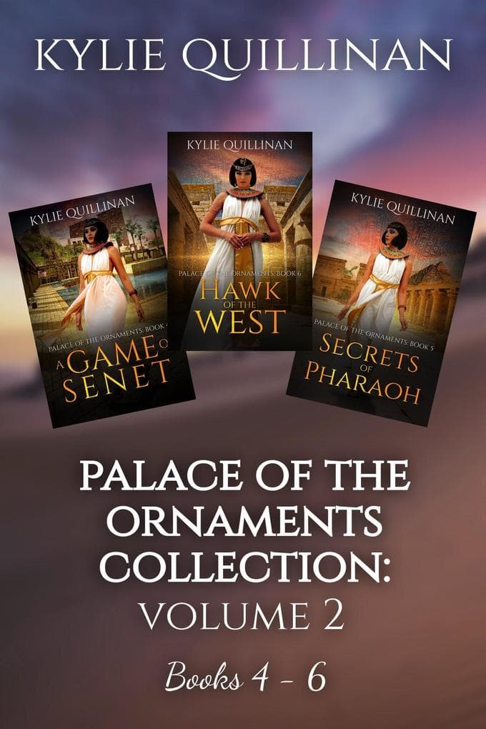 Palace of the Ornaments: Books 4 - 6 (Palace of the Ornaments Collection, #2)