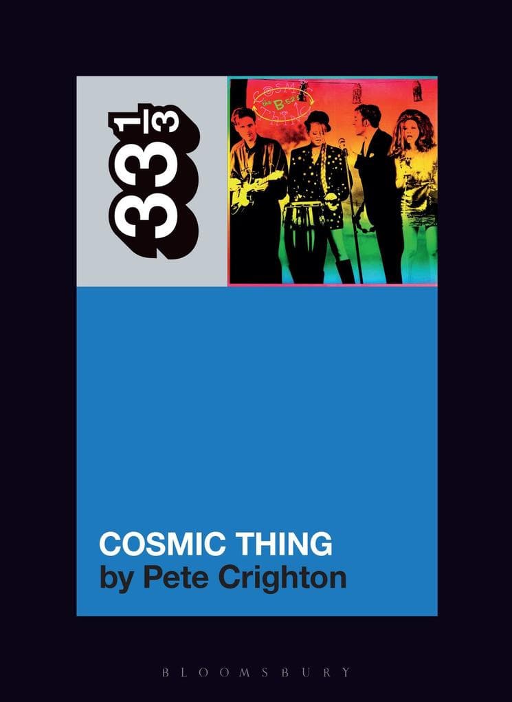The B-52s' Cosmic Thing