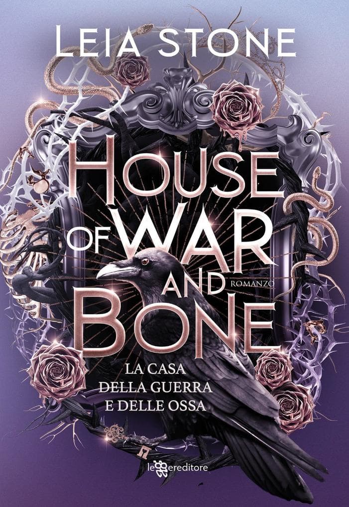House of war and bone. La casa della guerra e delle ossa