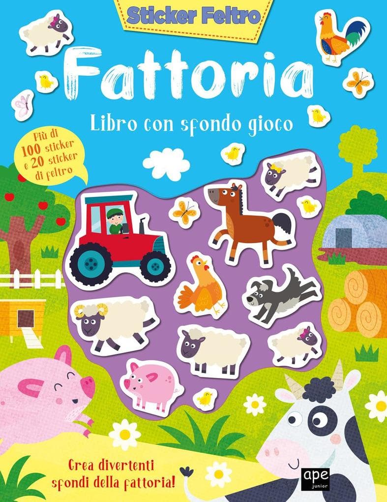 Fattoria. Sticker feltro. Libro con sfondo gioco