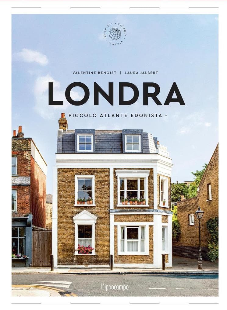 Londra. Piccolo atlante edonista